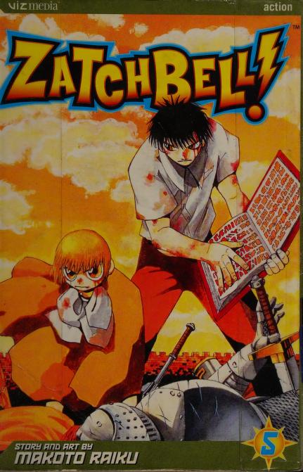 Zatch Bell! : Raiku, Makoto, artist, author : Free Download